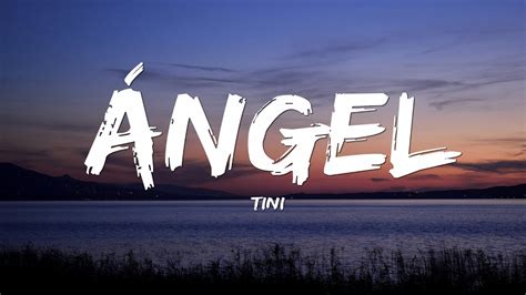angel letra|TINI – ángel Lyrics .